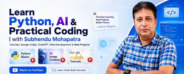 Learn Python, AI and Practical Coding with Subhendu Mohapatra