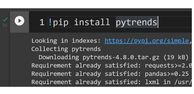 Installing Pytrends in google colab platform